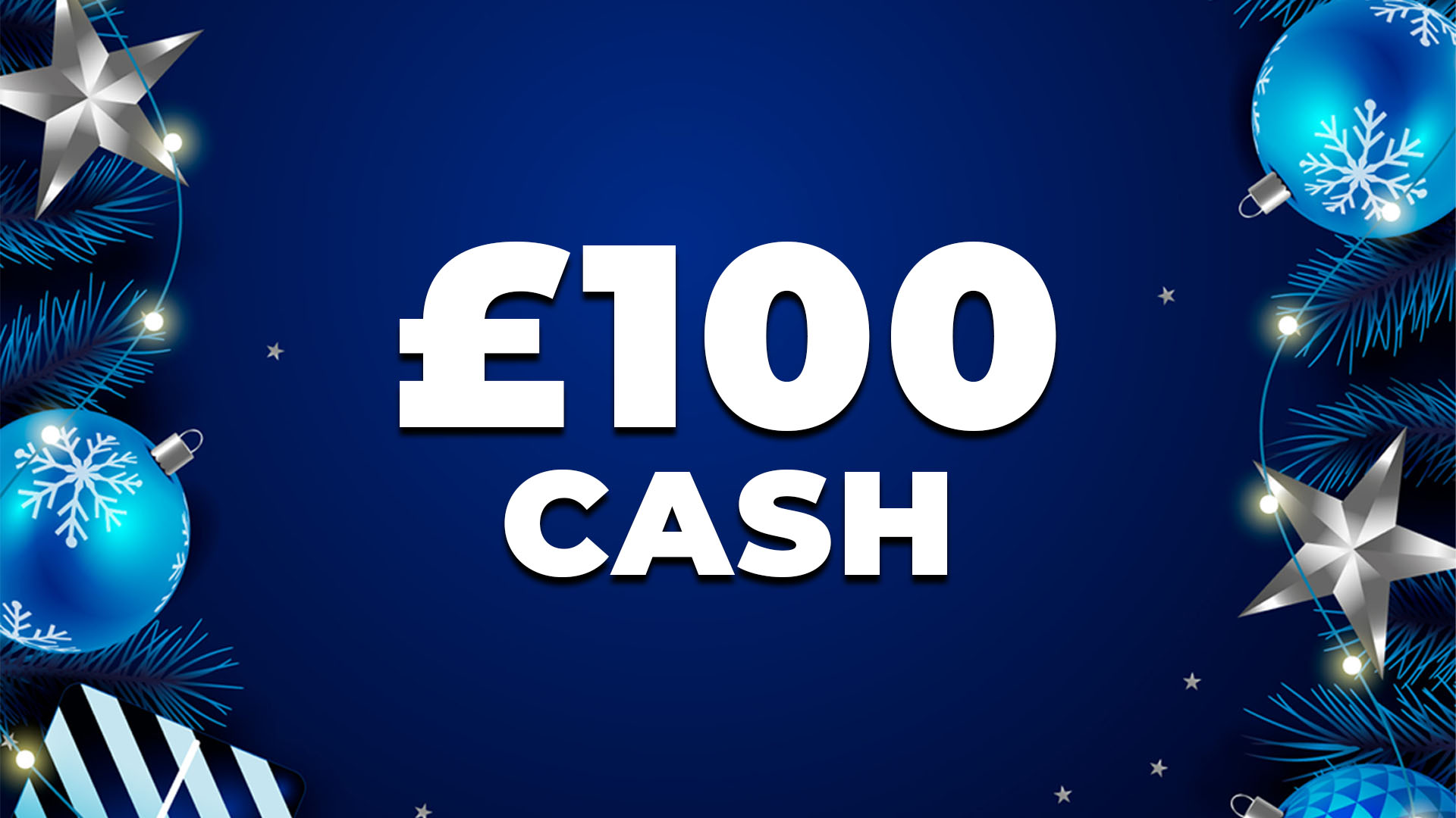 £100 Xmas Cash