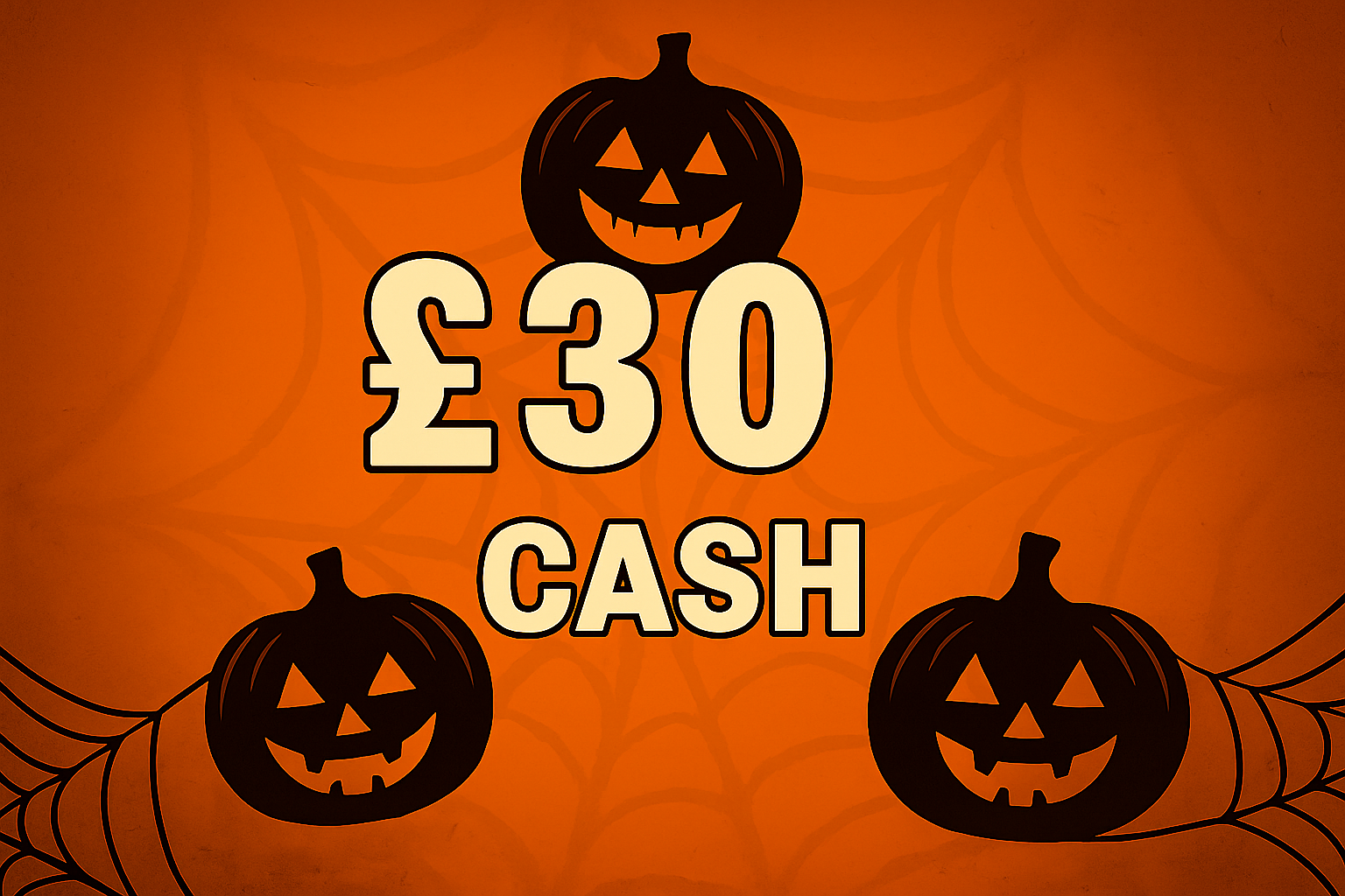 £30 Spooky Cash
