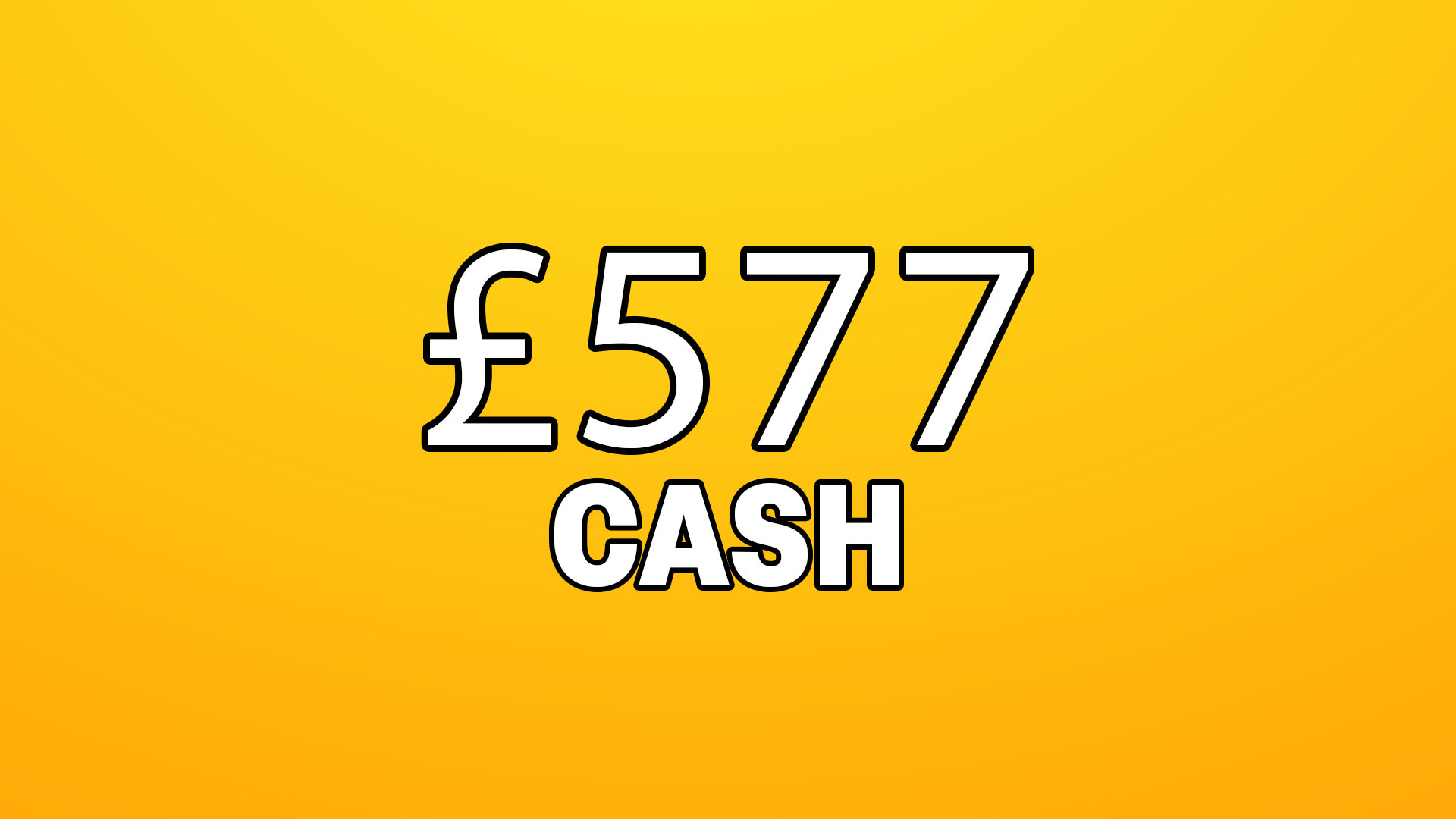 £577 Cash