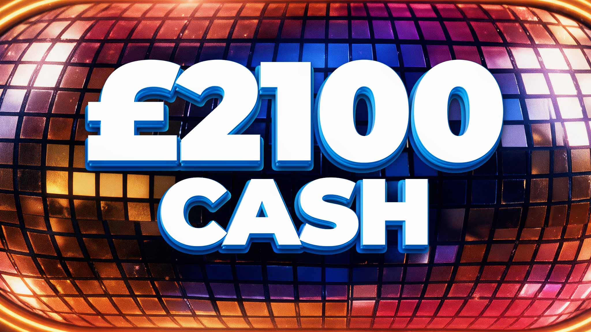£2100 Cash