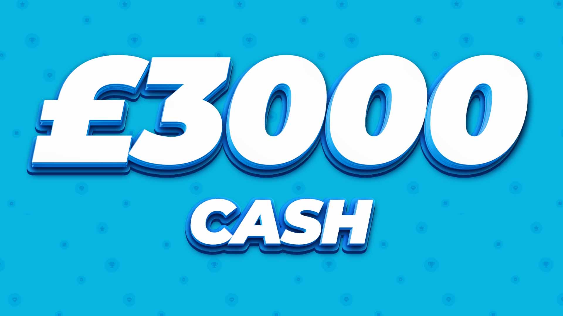 £3000 Cash