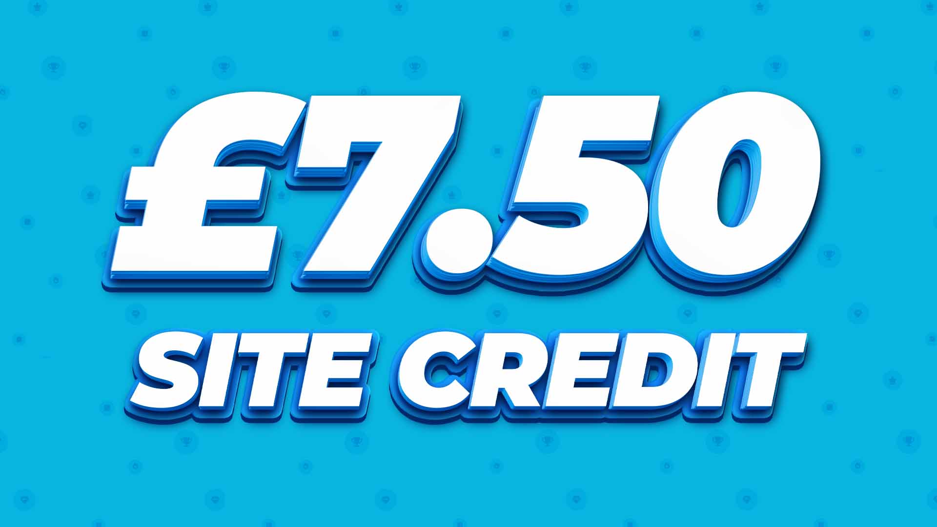 £7.50 Credit
