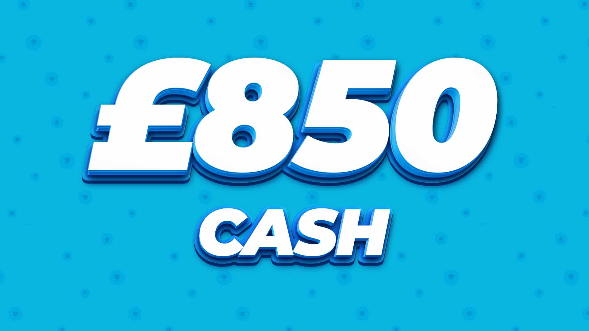 £850 Cash