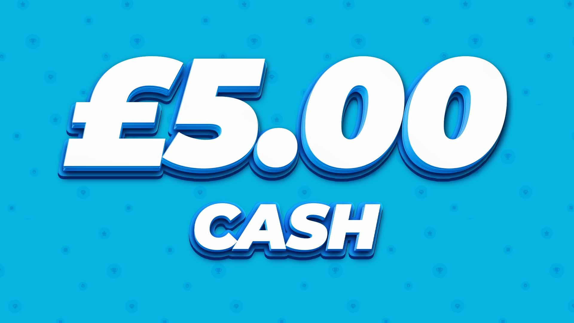 £5 Cash
