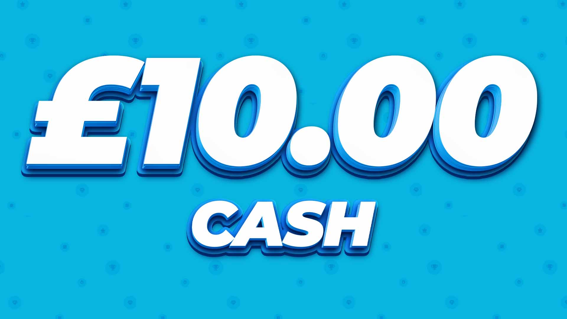 £10 Cash