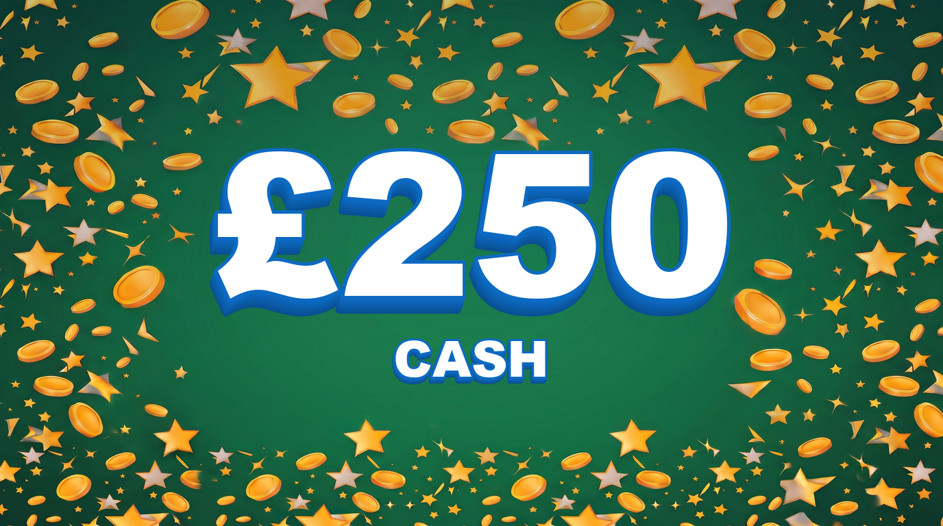 £250 Cash