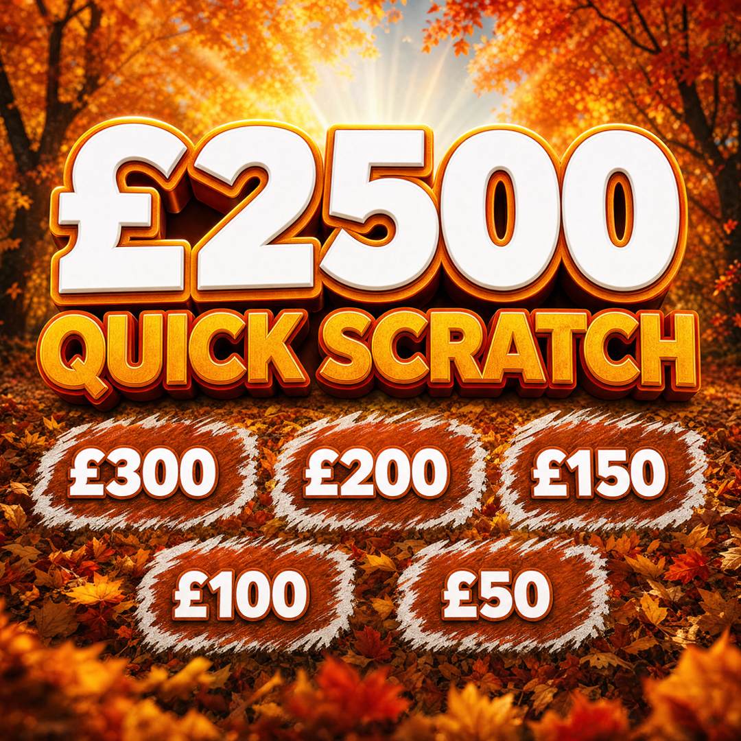 £2500 Quick Scratch