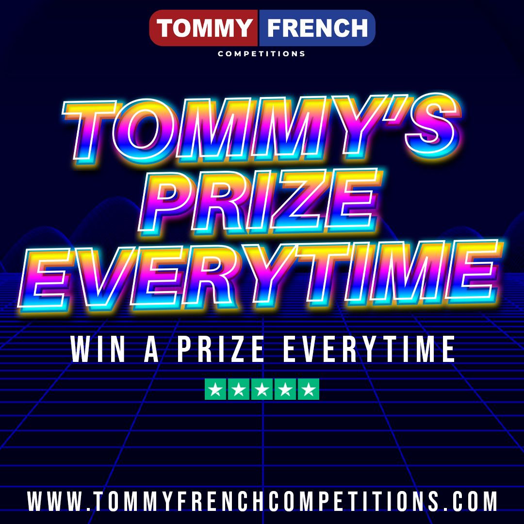 Tommy's Prize Everytime